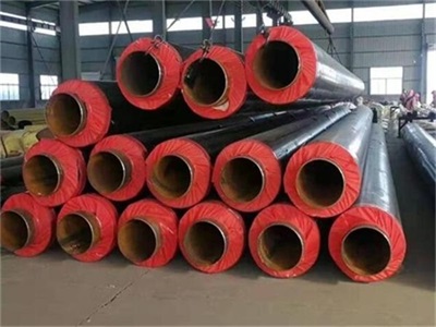 清远预制直埋保温钢管设计与施工注意事项